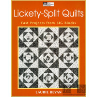 Lickety-Split Quilts Fast Projects from big Blocks