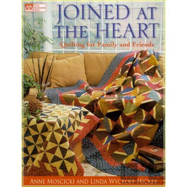 Joined at the Heart Quilting for Family &amp; Friends