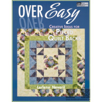 Over easy. Creative ideas for pieced quilt backs