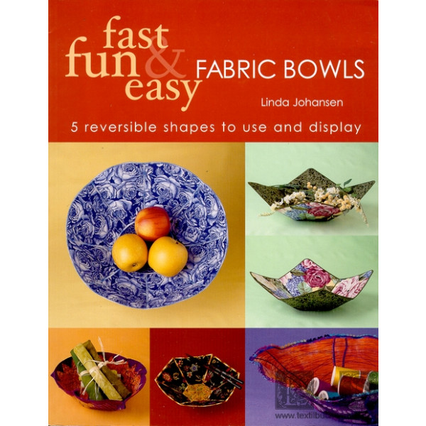 Fast, fun &amp; easy fabric bowls