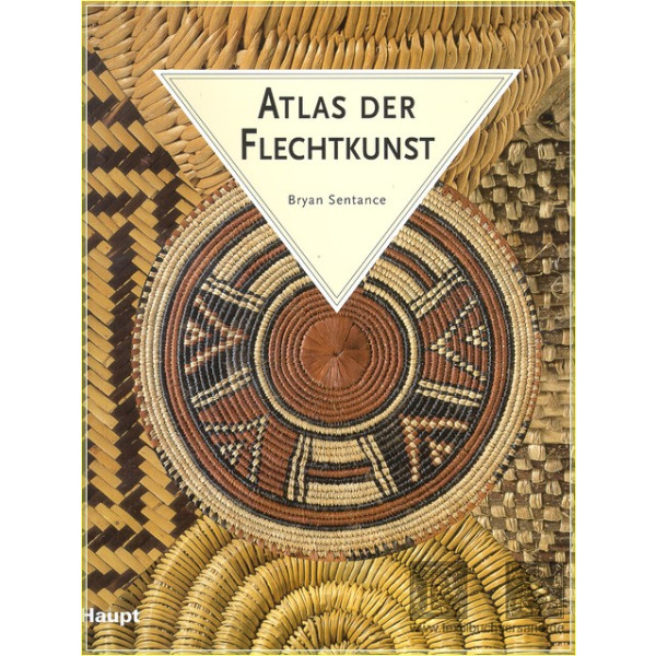 Atlas der Flechtkunst