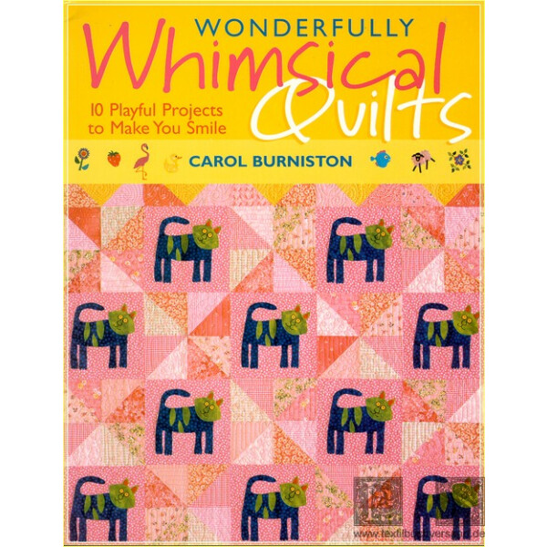 Wonderfully Whimsical Quilts