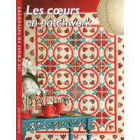 Les coeurs en patchwork - Marie Laurie Pegot-Mangel
