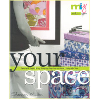 Make it You - Your Space - Shannon Mullen