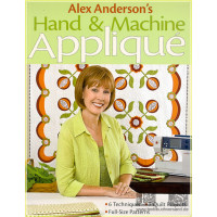 Alex Andersons Hand &amp; Machine Appliqu&eacute;