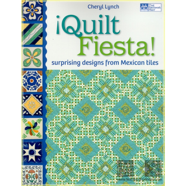 Quilt Fiesta! - Cheryl Lynch