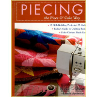 Piecing the Piece O Cake Way - Gecky Goldsmith, Linda...