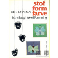Stof Form Farve - Birte Johansen