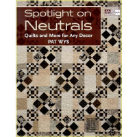 Spotlight on Neutrals: Quilts and More for Any Decor