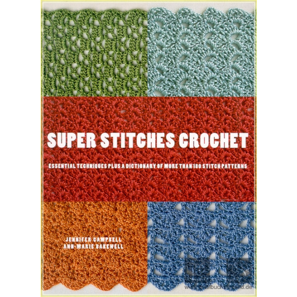 Super Stitches Crochet
