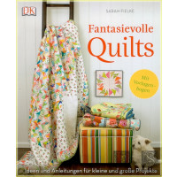 Fantasievolle Quilts - Sarah Fielke