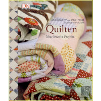 Quilten - Neue Kreative Projekte - Kathy Doughty &amp;...