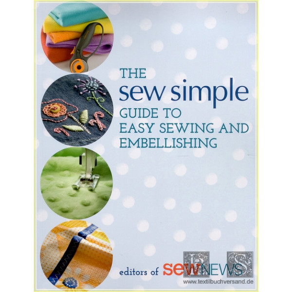 The Sew Simple Guide to easy Sewing and Embellishing - SEWNEWS