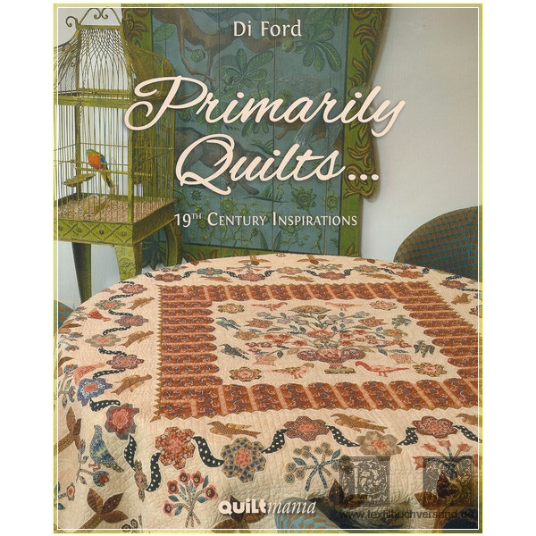 Primarily Quilts... 19th Century Inspirations