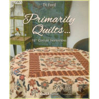Primarily Quilts... 19th Century Inspirations