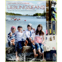 Das war doch meine Lieblingsjeans! Sachen f&uuml;r Kids...