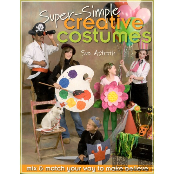 Super simple creative Costumes Mix &amp; match your way to make believe