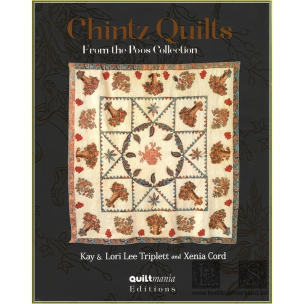 Chintz Quilts From the Poos Collection