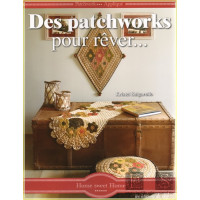 Patchworks pour r&ecirc;ver
