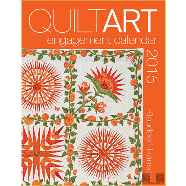 2015 Quilt Art Engagement Calendar
