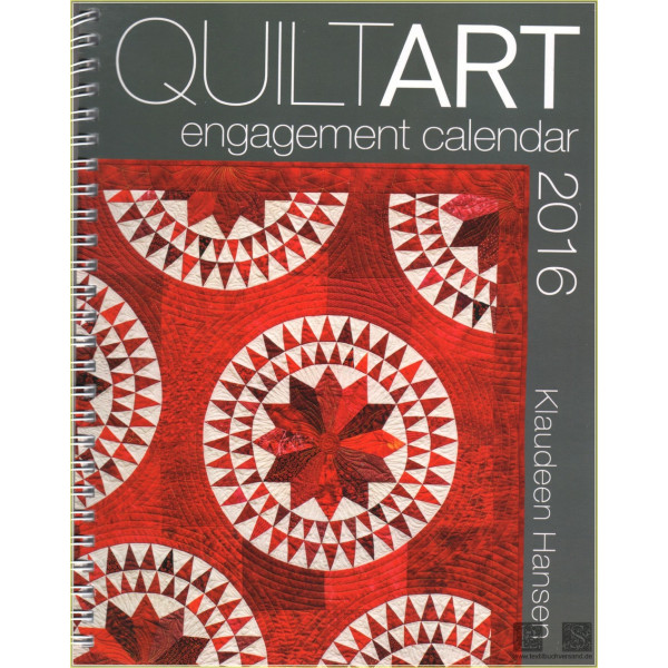 2016 Quilt Art Engagment Calendar