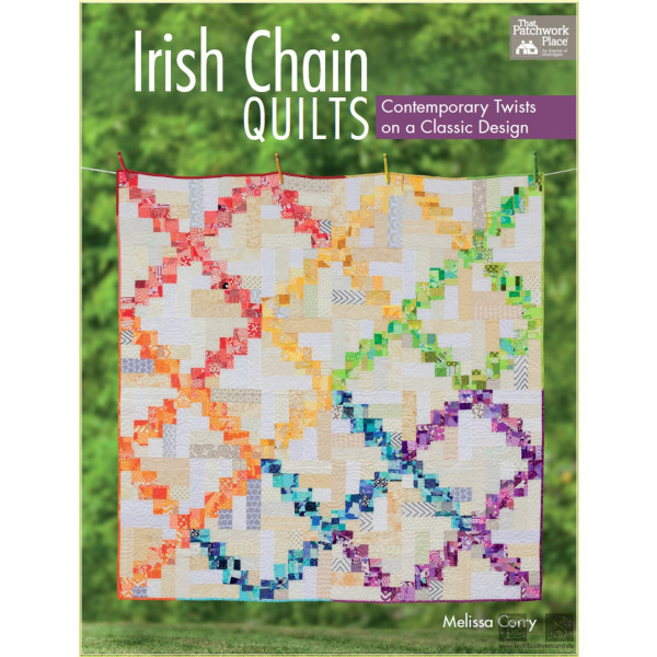 Irish Chain Quilts: Contemporary Twists on a Classic Design