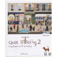 Quilt story : Tome 2, Lappliqu&eacute; au fil du temps