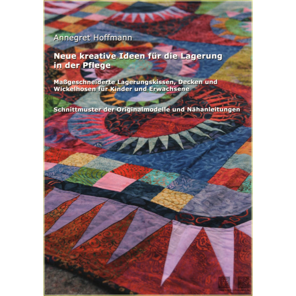 Neue kreative Ideen f&uuml;r die Lagerung in der Pflege