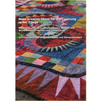 Neue kreative Ideen f&uuml;r die Lagerung in der Pflege