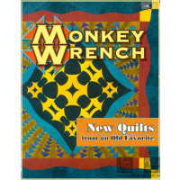 Monkey Wrench. New quilts from an old favorite