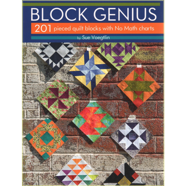 Block Genius: Over 201 Pieced Quilt Blocks with No Math Charts