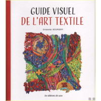 Guide visuel de lart textile