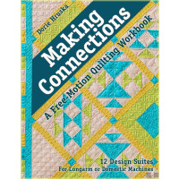Making Connections &ndash; A Free-Motion Quilting...