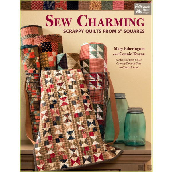 Sew Charming: Scrappy Quilts from 5" Squares