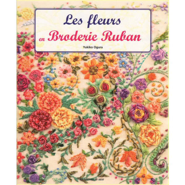 Les Fleurs en Broderie Ruban