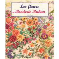 Les Fleurs en Broderie Ruban